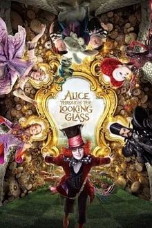 مشاهدة فيلم Alice Through the Looking Glass 2016 مترجم ماي سيما