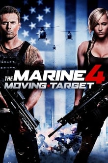 مشاهدة فيلم The Marine 4 Moving Target 2015 مترجم ماي سيما