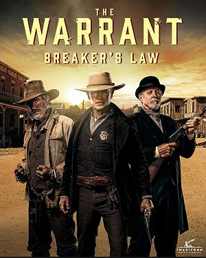 فيلم The Warrant Breakers Law 2023