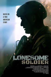 مشاهدة فيلم Lonesome Soldier 2023 مترجم ماي سيما