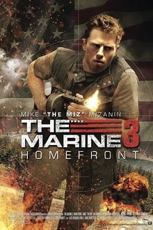 مشاهدة فيلم The Marine 3 Homefront 2013 مترجم ماي سيما
