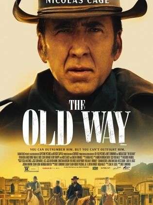  فيلم The Old Way 2023 مترجم