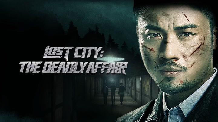 مشاهدة فيلم Lost City the Deadly Affair 2023 مترجم ماي سيما