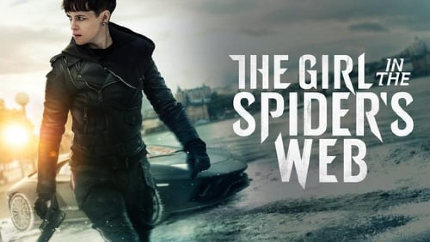 مشاهدة فيلم The Girl in the Spider's Web 2018 مترجم ماي سيما
