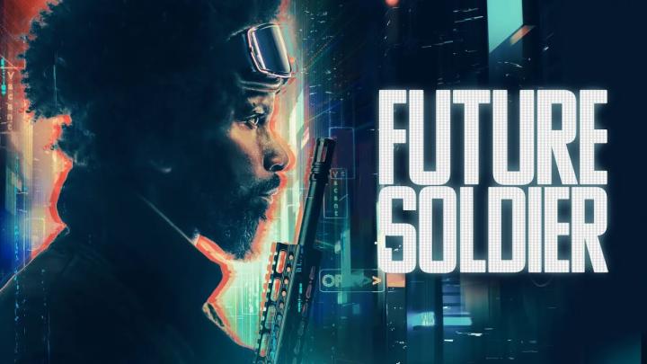 مشاهدة فيلم Future Soldier 2023 مترجم ماي سيما