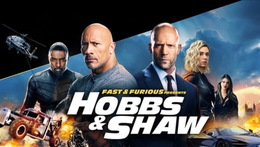 مشاهدة فيلم Fast and Furious Presents Hobbs and Shaw 2019 مترجم ماي سيما