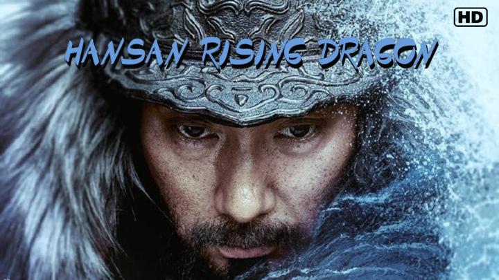 مشاهدة فيلم Hansan Rising Dragon 2022 مترجم ماي سيما