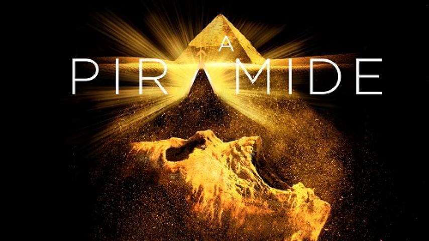 مشاهدة فيلم The Pyramid 2014 مترجم ماي سيما