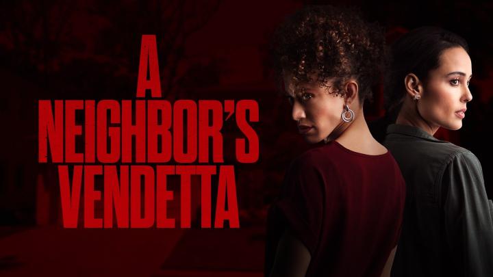 مشاهدة فيلم A Neighbor’s Vendetta 2023 مترجم ماي سيما