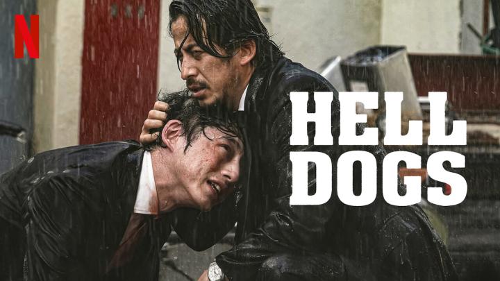 مشاهدة فيلم Hell Dogs 2022 مترجم ماي سيما