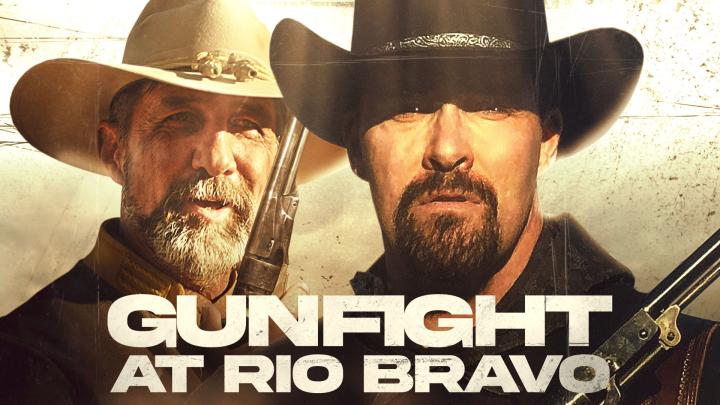 مشاهدة فيلم Gunfight at Rio Bravo 2023 مترجم ماي سيما