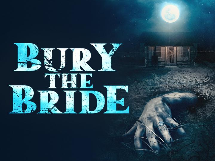 مشاهدة فيلم Bury the Bride 2023 مترجم ماي سيما